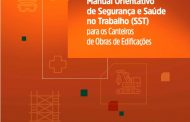 CBIC lança manual orientativo de SST para canteiros de obras