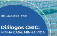 CBIC DISCUTE O PROGRAMA MINHA CASA, MINHA VIDA